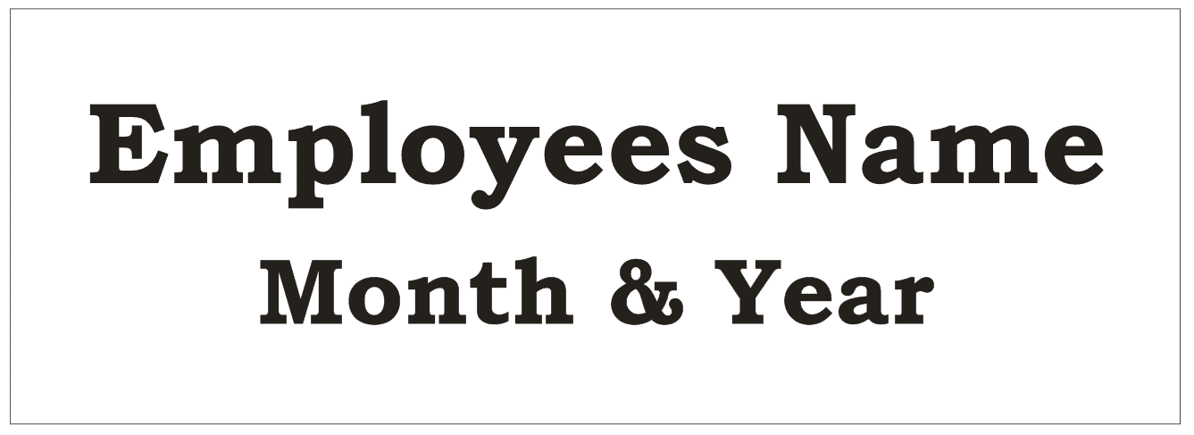 White Employee of the Month Plate